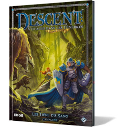 Descent : Les Liens du Sang (Campagne)