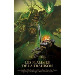 The Horus Heresy : Siege Of Terra : Les Flammes De La trahison