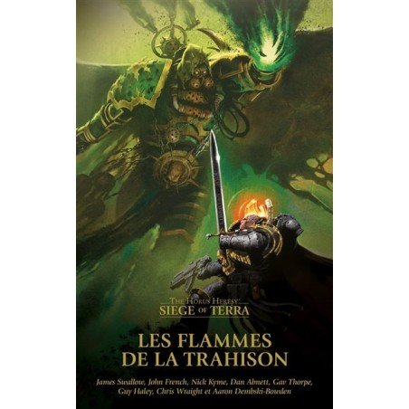 The Horus Heresy: Siege Of Terra: Flames Of Betrayal | 9781804078037