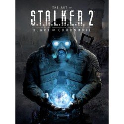 S.T.A.L.K.E.R. Art Book The Art of S.T.A.L.K.E.R. 2: Heart of Chornobyl | 9781506739601