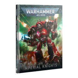 Warhammer 40,000 - Imperial Knight : Codex