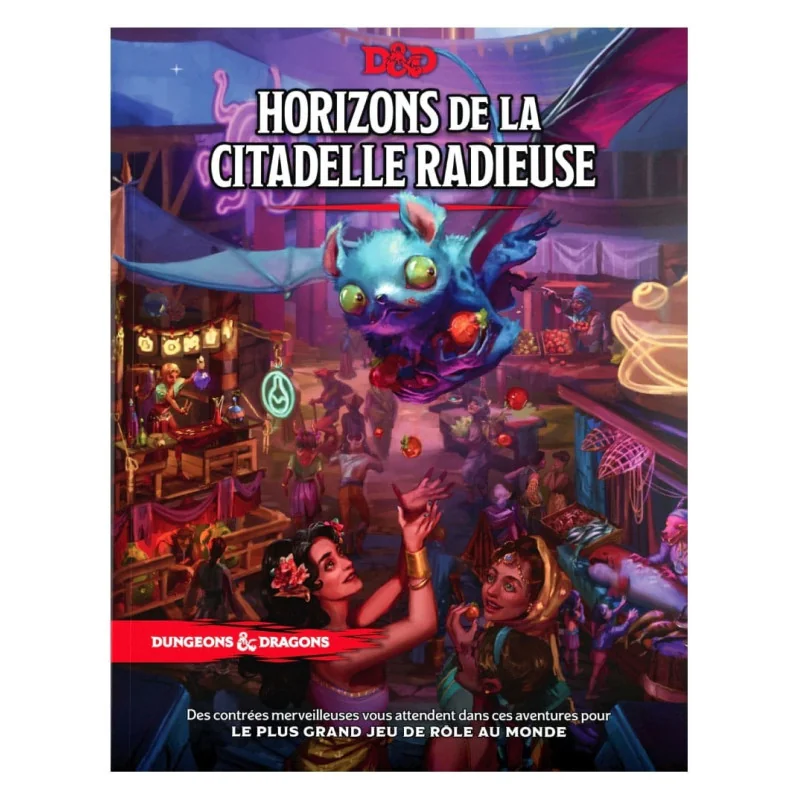 Dungeons & Dragons RPG Horizons de la Citadelle Radieuse FR | 9780786968015