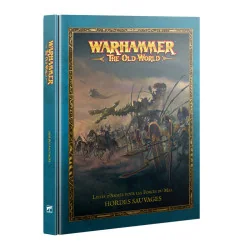 Warhammer De Oude Wereld - Savage Hordes (Frans)