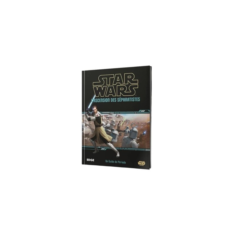 Star Wars - The Rise of the Separatists
