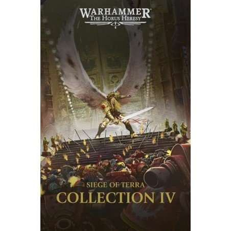 Warhammer The Horus Heresy - Siege of Terra : Collection IV FR