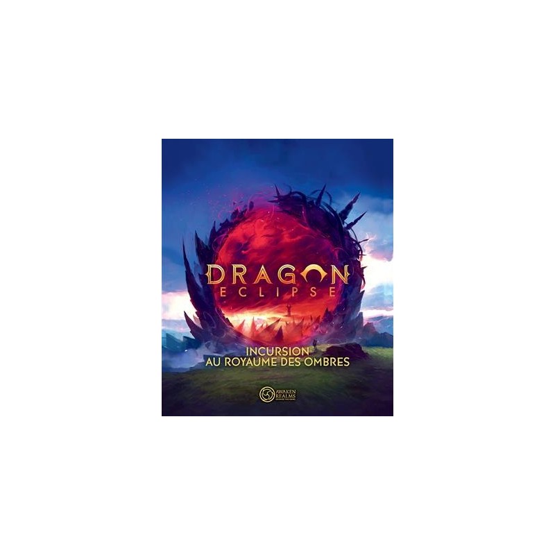 Dragon Eclipse : Incursion au Royaume des Ombres (avec Figurines)