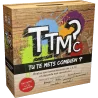 jeu : TTMC - Tu Te Mets Combien ? éditeur : Pixie Games version française