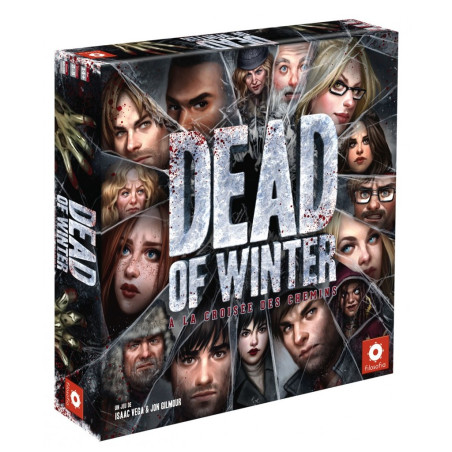 jeu : Dead of Winter : À la Croisée des Chemins éditeur : Fantasy Flight Games version française jeu : Dead of Winter : À la Croisée des Chemins éditeur : Fantasy Flight Games version française