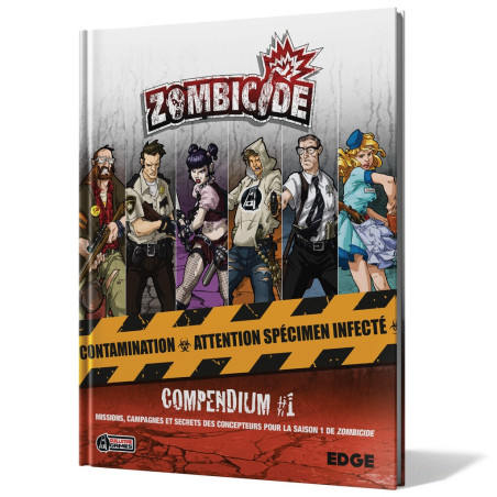 jeu : Zombicide : Compendium #1 éditeur : CMON / Edge version française