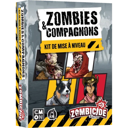 jeu : Zombicide : Zombies & Compagnons (Mise à Niveau)
éditeur : CMON / Edge
version française