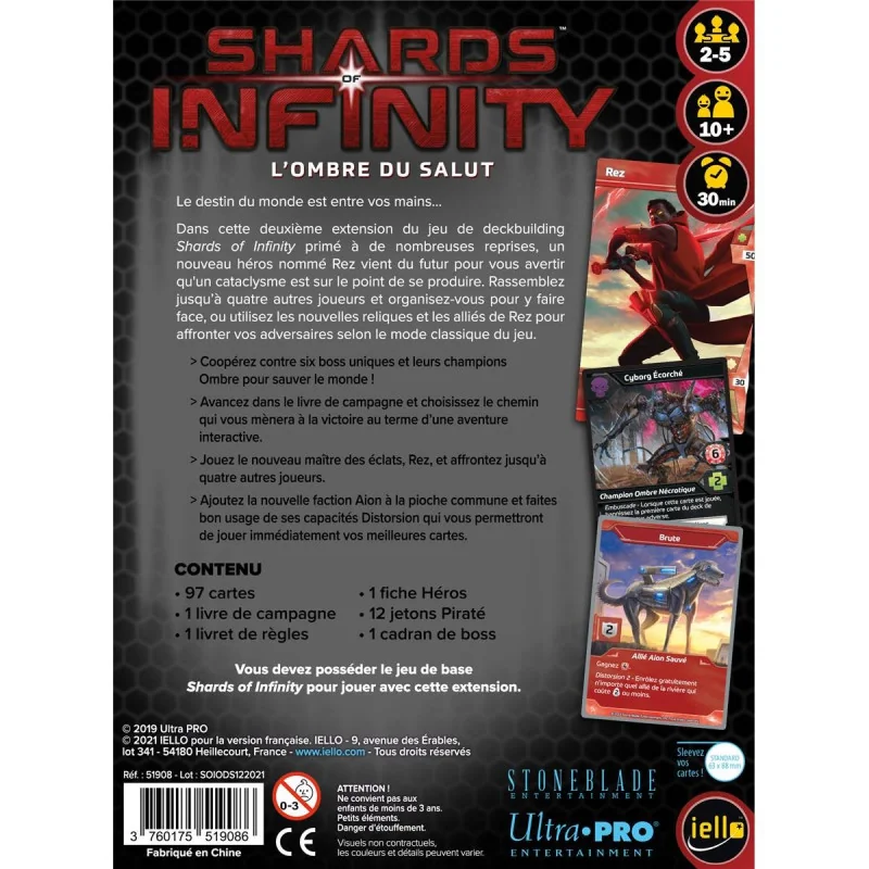 game: Shards of Infinity: Shadow of Salvation
Publisher: Iello
french version