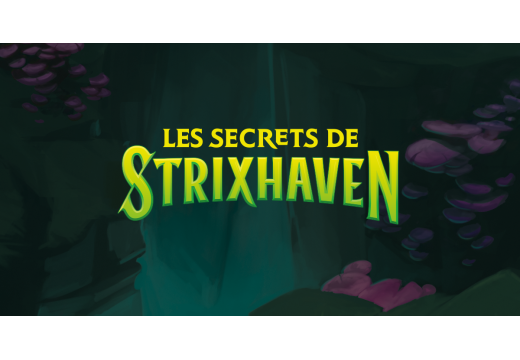 Magic: The Gathering – Les Secrets de Strixhaven